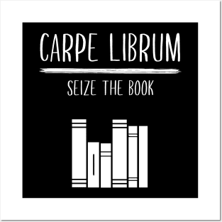 Carpe Librum Literary Posters and Art